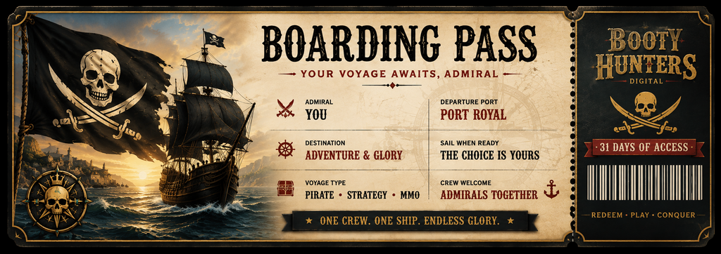 Booty Hunters! Digital One Month Boarding Pass